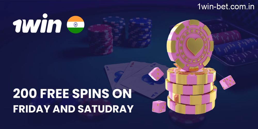 200 Free Spins on Friday and Saturday in 1win India