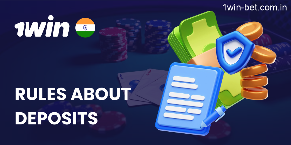 Basic Rules about Deposits in 1win India