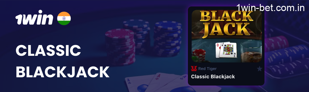 Classic Blackjack in 1win India