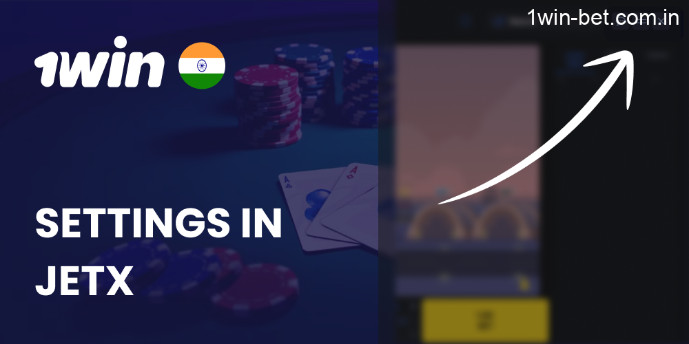 Settings in JetX Game in 1win India